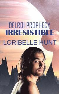 Loribelle Hunt - Irresistible, Häftad. Tillgänglighet: Lägg i varukorg