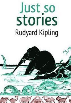J. R. Valera, Rudyard Kipling - Just so Stories, Häftad