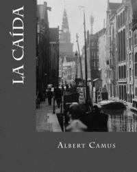 Erick Winter, Albert Camus - La caida (Spanish Edition), Häftad. Tillgänglighet: Lägg i varukorg