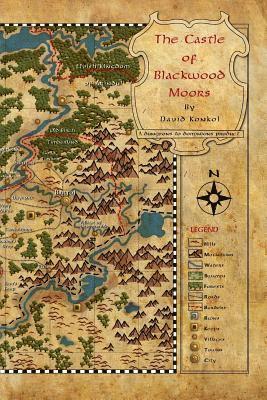 David Konkol - The Castle of Blackwood Moors, Häftad. Tillgänglighet: Lägg i varukorg