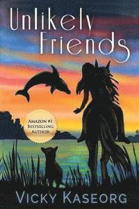 Vicky S. Kaseorg, Amy L. Fox - Unlikely Friends, Häftad