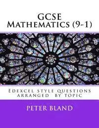 Peter Bland - GCSE Mathematics (9-1): Edexcel style questions arranged by topic, Häftad. Tillgänglighet: Lägg i varukorg