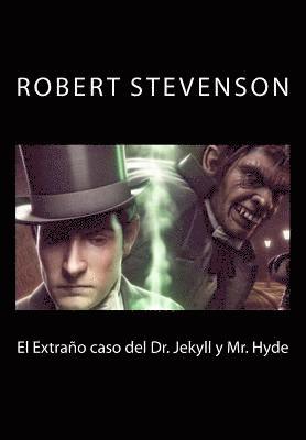 J. R. Valera, Robert Louis Stevenson - El extrano caso del Dr. Jekyll y Mr. Hyde (Spanish Edition), Häftad