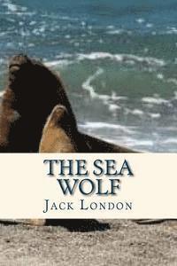 Jack London, Sara Lopez - The Sea Wolf, Häftad