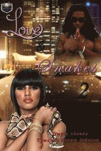 Simply Shonda, Tywanda Brown-Johnson - Love and Snakes 2, Häftad. Tillgänglighet: Lägg i varukorg