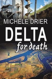 Michele Drier - Delta for Death, Häftad. Tillgänglighet: Lägg i varukorg