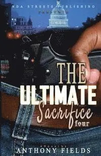 Anthony Fields - The Ultimate Sacrifice 4, Häftad. Tillgänglighet: Lägg i varukorg