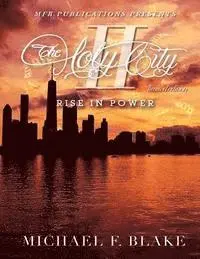 Michael F. Blake - The Holy City II: Rise In Power, Häftad. Tillgänglighet: Lägg i varukorg