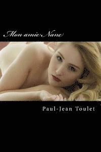 Paul-Jean Toulet - Mon amie Nane, Häftad