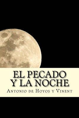 Antonio De Hoyos Y. Vinent, Onlyart Books - El Pecado Y La Noche, Häftad