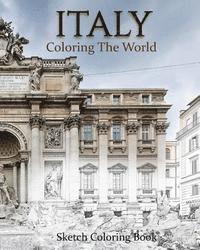 Anthony Hutzler - Italy Coloring The World: Sketch Coloring Book, Häftad. Tillgänglighet: Lägg i varukorg