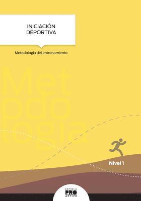 Carlos Guzman-Colon, Zoomideal Inc - Iniciacion Deportiva: Metodologia del entrenamiento: Coleccion Entrenamiento Deportivo Nivel 1, Häftad. Tillgänglighet: Lägg i varukorg