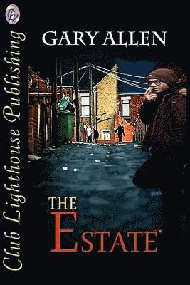 Gary Allen - The Estate, Häftad. Tillgänglighet: Lägg i varukorg