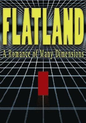 Edwin Abbott Abbott, Erick Winter - Flatland: A Romance of Many Dimensions, Häftad. Tillgänglighet: Lägg i varukorg