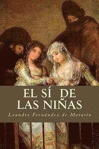 Leandro Fernández de Moratín - El sí de las niñas, Häftad. Tillgänglighet: Lägg i varukorg