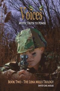 David Carl Mielke - Voices: Mystic Truth to Power, Häftad. Tillgänglighet: Lägg i varukorg