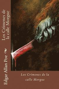 Edgar Allan Poe, Sara Lopez - Los Crimenes de la calle Morgue, Häftad