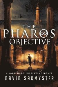 David Sakmyster - The Pharos Objective, Häftad. Tillgänglighet: Lägg i varukorg