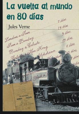Julio Verne, J. R. Valera - La vuelta al mundo en 80 dias (Spanish Edition), Häftad