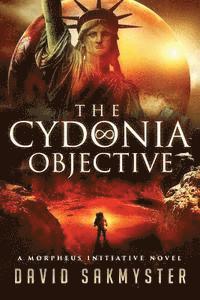 David Sakmyster - The Cydonia Objective, Häftad. Tillgänglighet: Lägg i varukorg