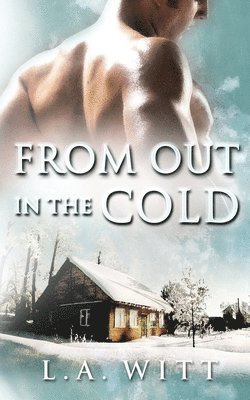 L a Witt - From Out in the Cold, Häftad. Tillgänglighet: Lägg i varukorg