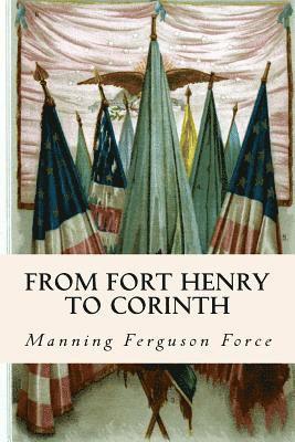 Manning Ferguson Force - From Fort Henry to Corinth, Häftad. Tillgänglighet: Lägg i varukorg