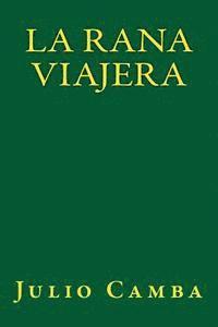 Julio Camba, Onlyart Books - La Rana Viajera, Häftad. Tillgänglighet: Lägg i varukorg