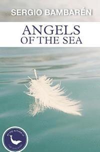 Sergio Bambaren - Angels of the Sea, Häftad. Tillgänglighet: Lägg i varukorg