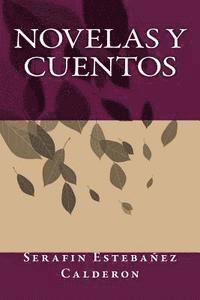 Serafin Estebanez Calderon, Onlyart Books - Novelas y Cuentos, Häftad. Tillgänglighet: Lägg i varukorg
