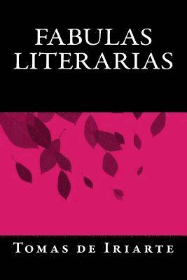 Tomas De Iriarte, Onlyart Books - Fabulas Literarias, Häftad