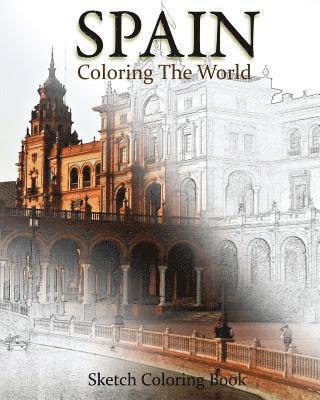 Anthony Hutzler - Spain Coloring The World: Sketch Coloring Book, Häftad. Tillgänglighet: Lägg i varukorg
