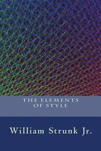 William Strunk Jr - The Elements of Style, Häftad