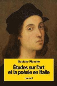 Gustave Planche - Études sur l'art et la poésie en Italie, Häftad. Tillgänglighet: Lägg i varukorg
