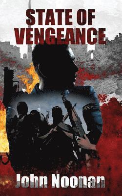 John Noonan - State of Vengeance, Häftad. Tillgänglighet: Lägg i varukorg