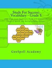 Vijay Reddy, Geetha Manku - Study For Success: Vocabulary - Grade 5: 1000 Grade Level Vocabulary Words with Definitions, Parts of Speech, and Multiple Choice Quizzes, Häftad. Tillgänglighet: Lägg i varukorg