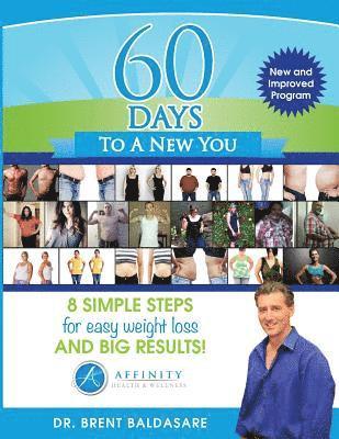 Brent Baldasare - 60 Days To A New You, Häftad. Tillgänglighet: Lägg i varukorg