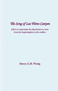The Song of Las Flores Canyon