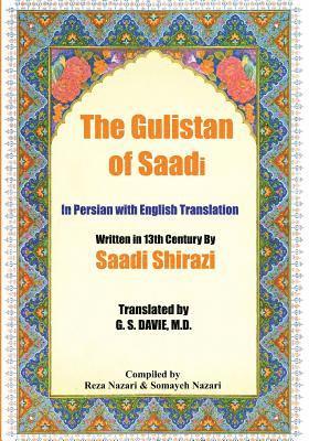Saadi Shirazi - The Gulistan of Saadi: In Persian with English Translation, Häftad. Tillgänglighet: Lägg i varukorg