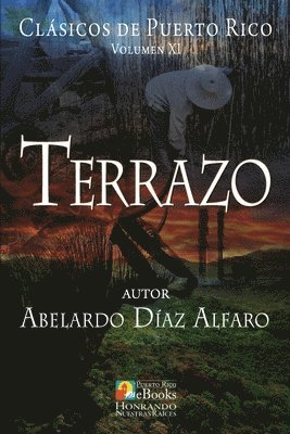 Abelardo Días Alfaro, Puerto Rico Ebooks - Terrazo, Häftad
