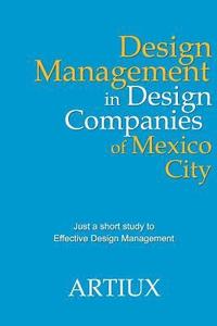 Design Management in Design Companies of Mexico City
