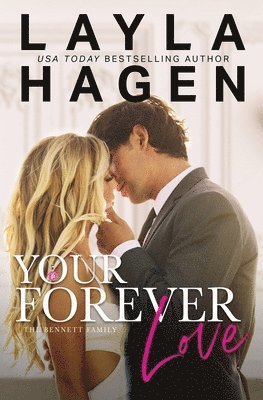 Layla Hagen - Your Forever Love, Häftad. Tillgänglighet: Lägg i varukorg
