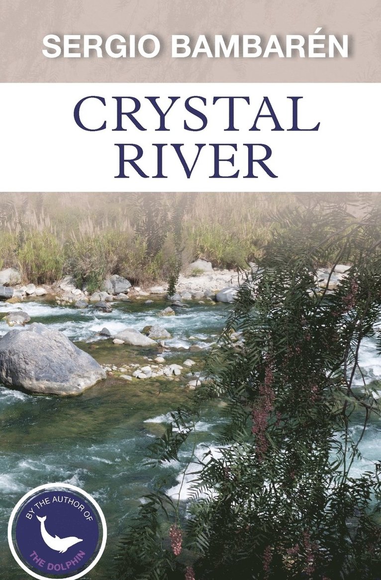 Sergio Bambaren - Crystal River, Häftad. Tillgänglighet: Lägg i varukorg