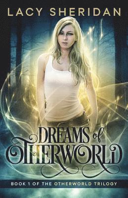 Lacy Sheridan - Dreams of Otherworld, Häftad. Tillgänglighet: Lägg i varukorg
