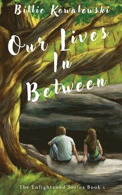 Billie Kowalewski - Our lives In Between, Häftad