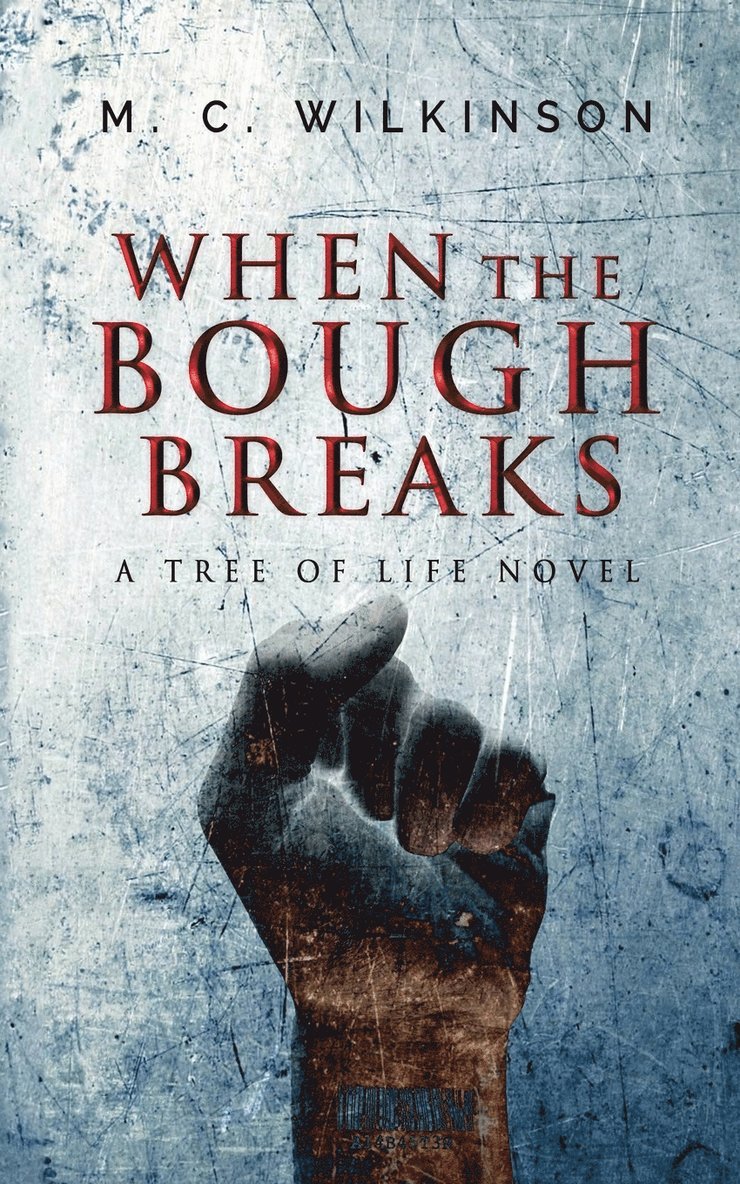 M C Wilkinson - When the Bough Breaks, Häftad