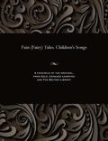 Fain (Fairy) Tales. Children's Songs