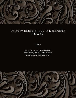Follow My Leader. No. 17-30