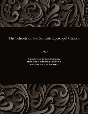 Hugh Scott - Schools of the Scottish Episcopal Church, Häftad. Tillgänglighet: Lägg i varukorg
