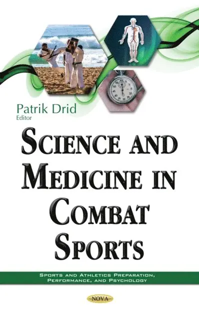 Patrik Drid - Science and Medicine in Combat Sports, E-bok. Tillgänglighet: Lägg i varukorg