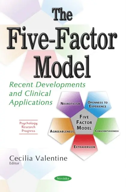 Cecilia Valentine - Five-Factor Model: Recent Developments and Clinical Applications, E-bok. Tillgänglighet: Lägg i varukorg